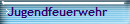 Jugendfeuerwehr
